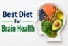 Best Diet for Brain Health: Diet Tips for Every Age  - Post Thumbnail