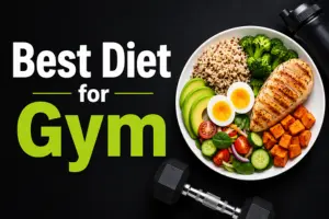 Best Diet for Gym to Boost Energy 