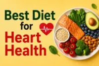 Best Diet for Heart Health and Meal Plan