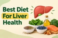 Best Diet for Liver Health: Foods, Drinks, and Diet Tips 