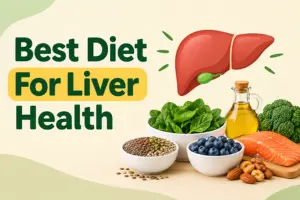 Best Diet for Liver Health: Foods, Drinks, and Diet Tips 