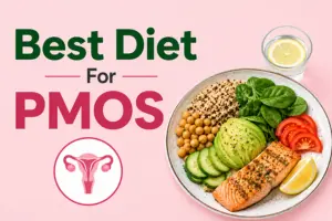 Best Diet for PMOS and Weight Management