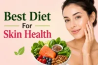 Best Diet for Skin Health: 15 Skin-Friendly Foods & Weekly Meal Plan 