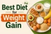 Best Diet for Weight Gain with Healthy Meal Ideas - Post Thumbnail