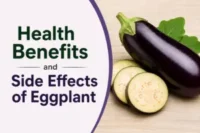 Health Benefits and Side Effects of Eggplant (Baingan)