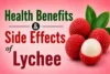 Health Benefits and Side Effects of Lychee - Post Thumbnail